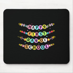 Tapis De Souris Bracelet d'amitié de rentrée scolaire Premier jour