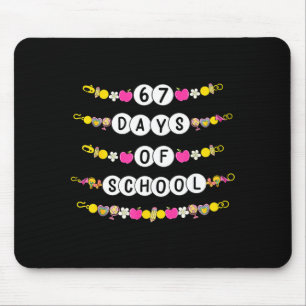 Tapis De Souris Bracelets 67 Jours d'École Enfants Plus Intelligen