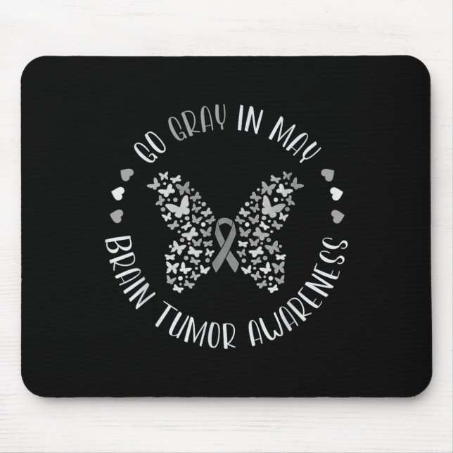 Tapis De Souris Brain tumor awareness wear gray in may strong (Devant)