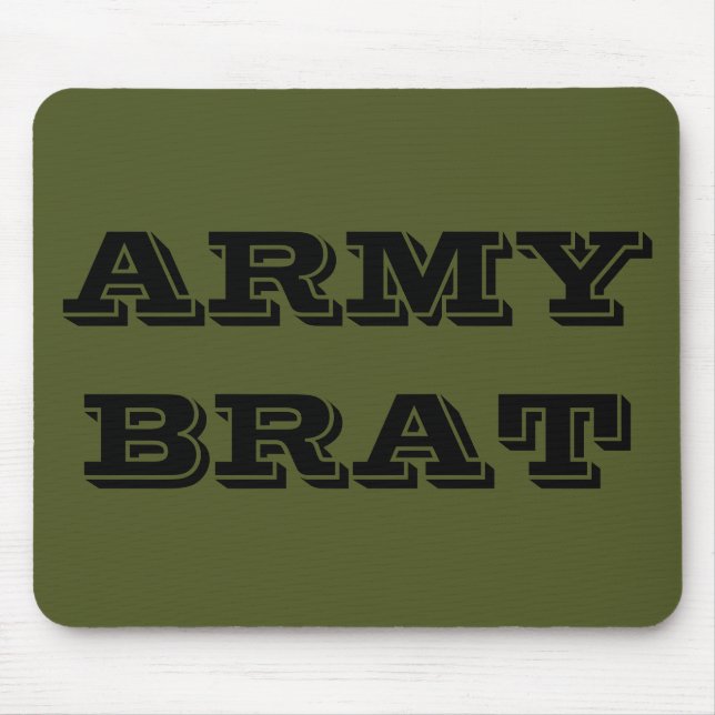 Tapis De Souris Brat de l'armée de Mousepad (Devant)