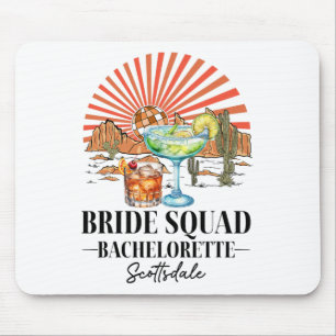 Tapis De Souris Bride Brigade Bridesmaid Bride Scottsdale Bachelor