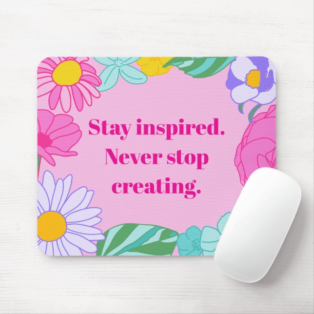 Tapis De Souris Bright Pink Yellow Floral Motivational Quote Mouse (Avec souris)