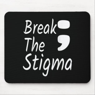 Tapis De Souris Briser La Stigma Semicolon Prévention Suicide Awar