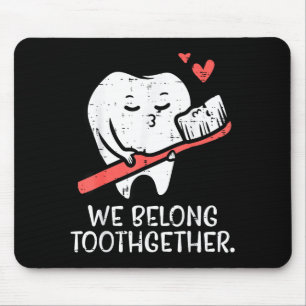 Tapis De Souris Brosse à dents Saint-Valentin Nous sommes faits l'