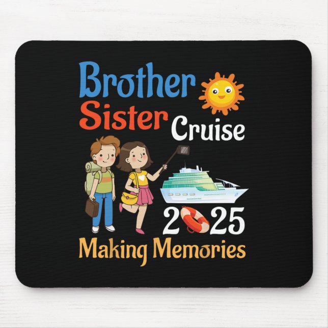 Tapis De Souris Brother And Sister Cruise 2025 Trip Making Memorie (Devant)