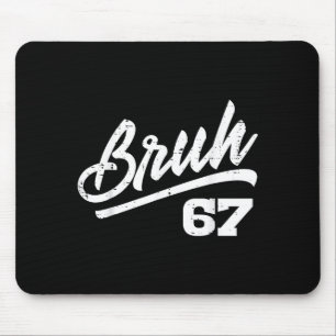 Tapis De Souris Bruh 67 Mème Drôle Numéro 6 7 Costume Enfants Jeun