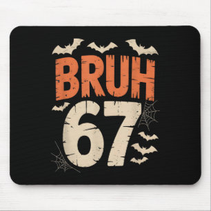 Tapis De Souris Bruh 67 Mème Halloween 