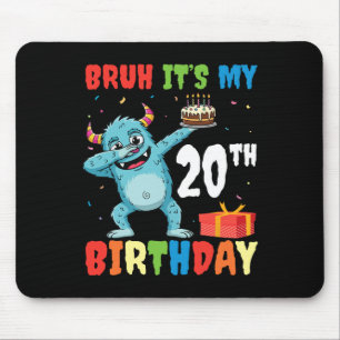 Tapis De Souris Bruh C’est mon 20e anniversaire Halloween Monster 