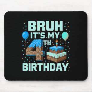 Tapis De Souris Bruh C'est mon jeu d'anniversaire 4 ans Pixel Boy 