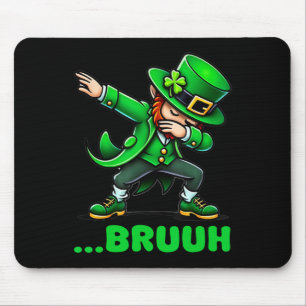 Tapis De Souris Bruh Dabbing Leprechaunn Drôle de St Patricks Day 