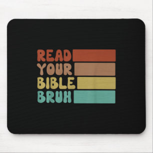 Tapis De Souris Bruh Lisez votre Bible Retro Christian Church Camp