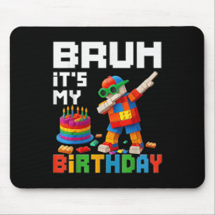 Tapis De Souris Bruh Son Anniversaire Maître Bâtiment Bâtir Brick 