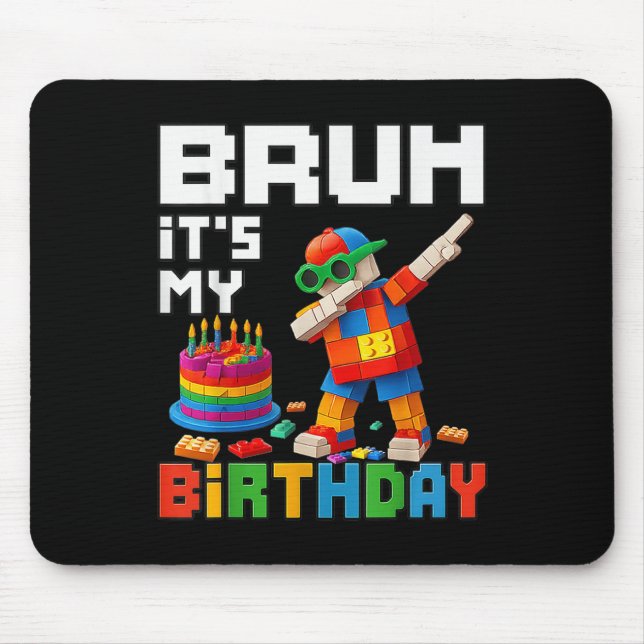 Tapis De Souris Bruh Son Anniversaire Maître Bâtiment Bâtir Brick  (Devant)