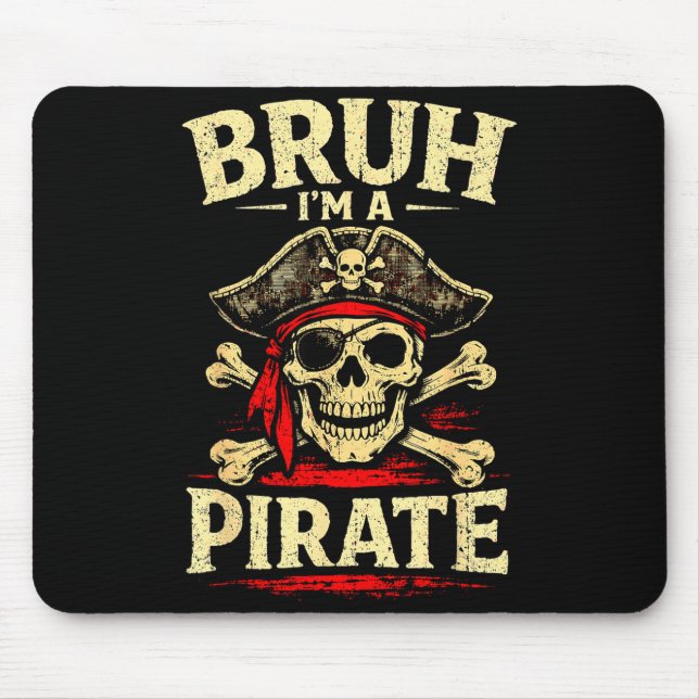 Tapis De Souris Bruh un pirate crâne cache-œil os croisés chapeau (Devant)