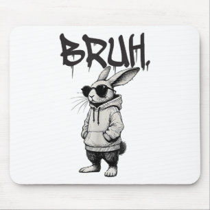 Tapis De Souris Bruh Visage Bunny Avec Sungles Hip hop Pâques Homm