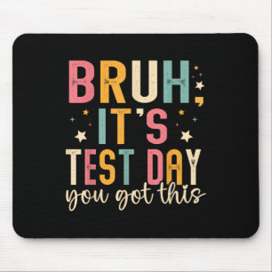 Tapis De Souris Bruit Son Jour De Test Vous Avez Ce Jour De Test E