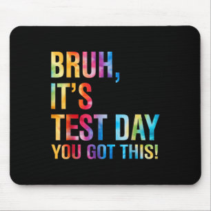 Tapis De Souris Bruit Son Jour De Test Vous Avez Ce Jour De Test E