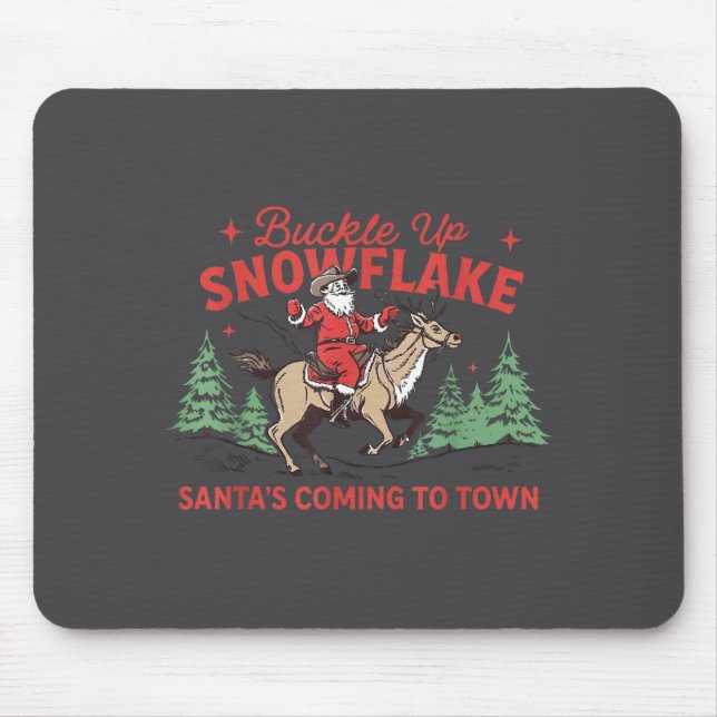 Tapis De Souris Buckle-up Snowflake Santa's Coming Soon Western Ch (Devant)