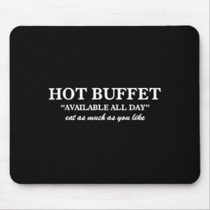 Tapis De Souris Buffet Chaud Disponible Tous Les Jours Mangez Auta