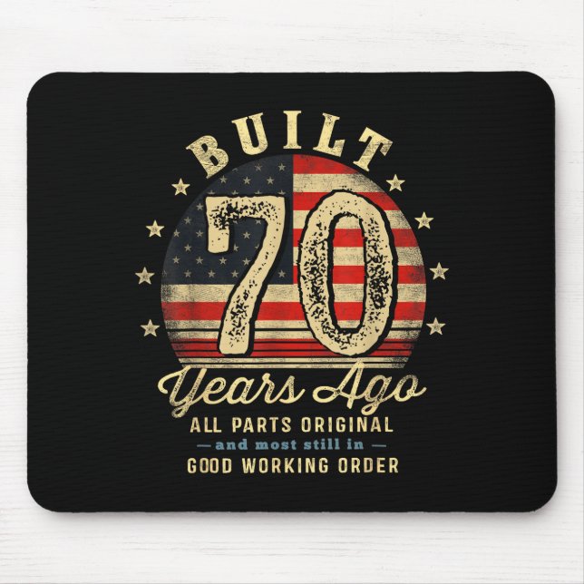Tapis De Souris Built 70 Years Ago Funny 70th Birthday Usa Flag  (Devant)
