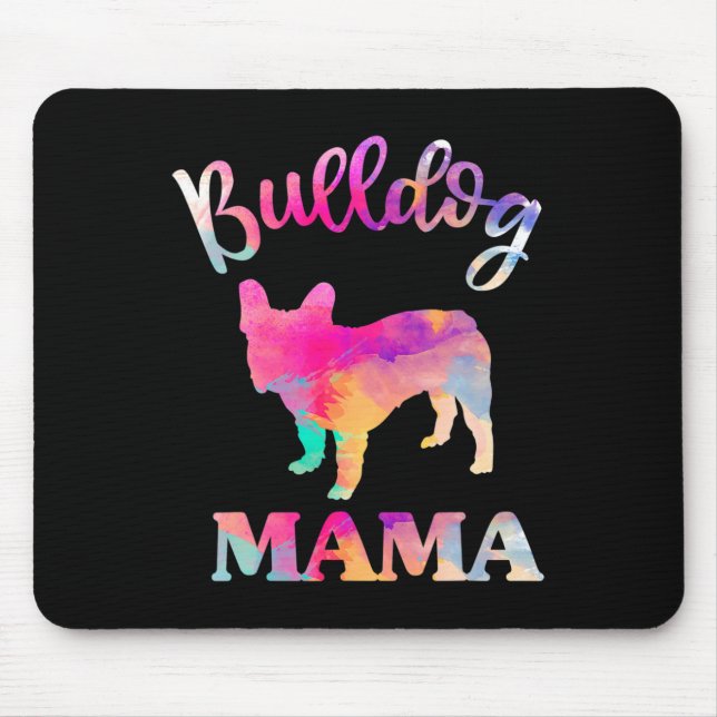 Tapis De Souris Bulldog Mama (Devant)