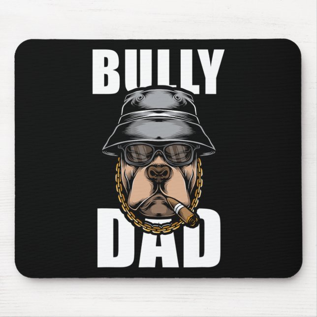 Tapis De Souris Bully Dad Bulldog Pitbull (Devant)