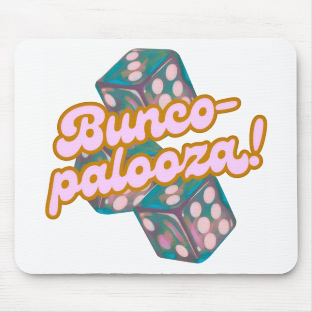 Tapis de souris Bunco-palooza (Devant)