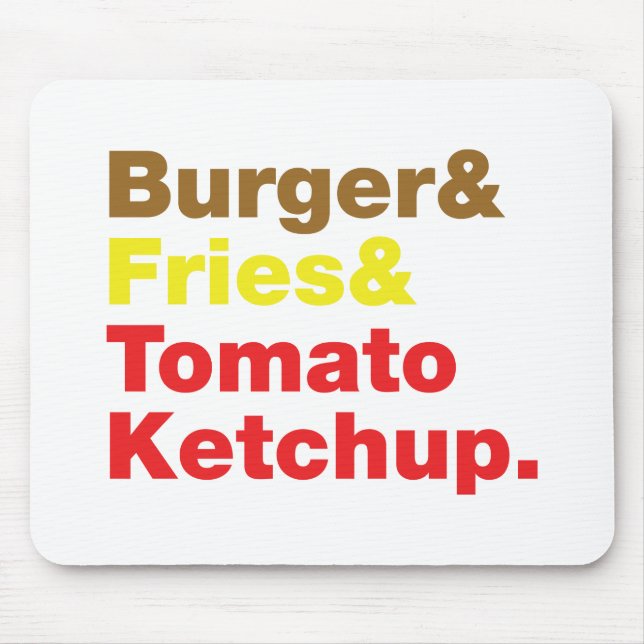 Tapis De Souris Burger & Fries & Tomato Ketchup. (Devant)
