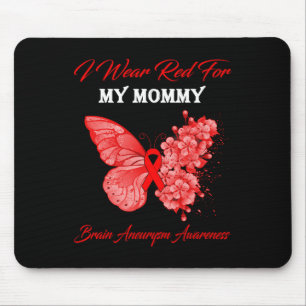 Tapis De Souris Butterfly I Wear Red For My Maman Brain Aneurysm A