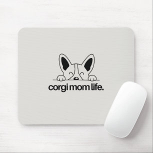 Tapis De Souris Cadeau de bureau 'La vie de maman Corgi' pour les