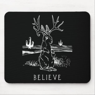 Tapis De Souris Cadeau de lapin Croyez le Jackalope