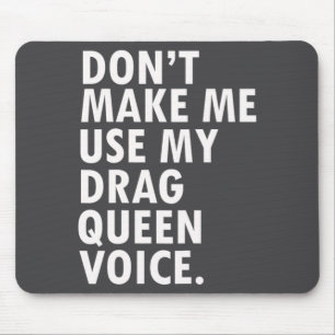 Tapis De Souris Cadeau drôle de dicton Reine Drague Cadeau Gag Gay