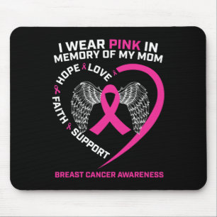 Tapis De Souris Cadeau Je Porte Du Rose En Mémoire De Ma Maman Can