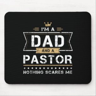 Tapis De Souris Cadeau Papa et Pasteur Rien ne me fait peur 