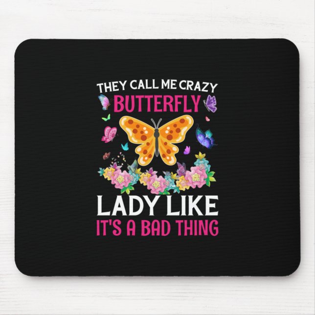 Tapis De Souris Cadeau Papillon | Ils M'Appelent Papillon Fou (Devant)