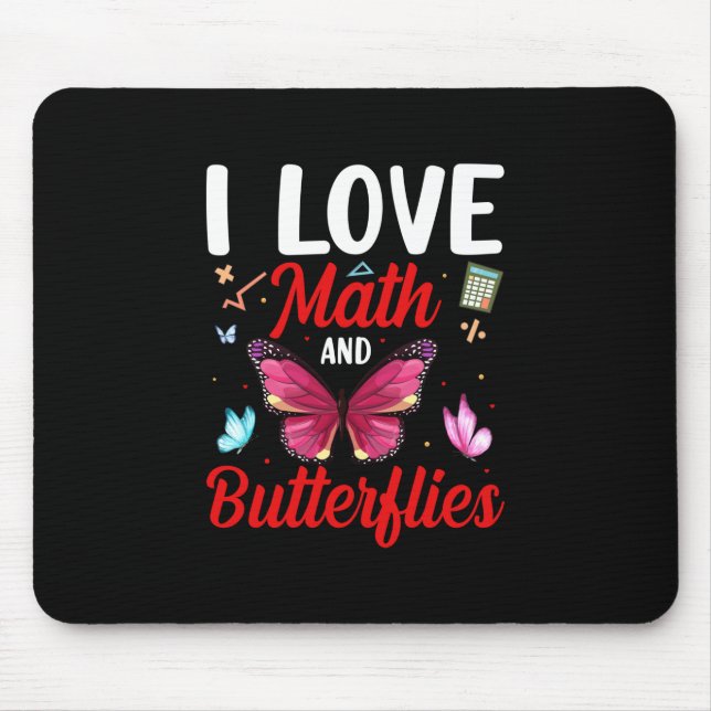 Tapis De Souris Cadeau Papillon | J'Aime Les Maths Et Les Papillon (Devant)