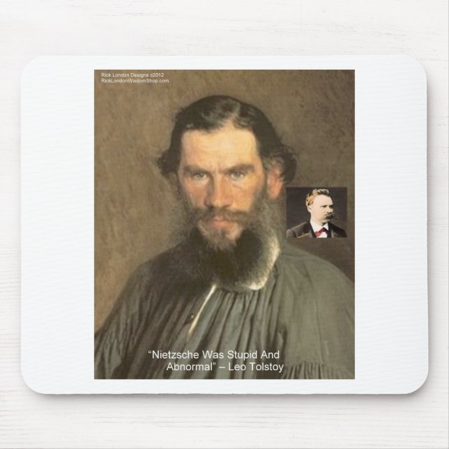 Tapis De Souris Cadeaux de Tolstoy "Nietzsche = Stupide" T-shirts  (Devant)