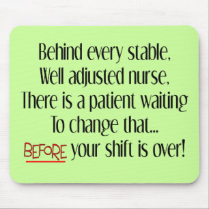 Tapis De Souris Cadeaux hilares d'infirmière "derrière chaque