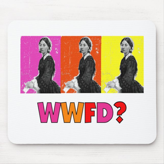 Tapis De Souris Cadeaux "WWFD de Florence Nightengale ? " (Devant)
