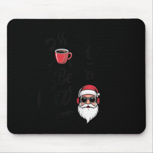 Tapis De Souris Café avant les chants de Noël Drôle amateur de caf
