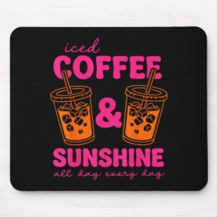 Tapis De Souris Café glacé et journée ensoleillée tous les jours d