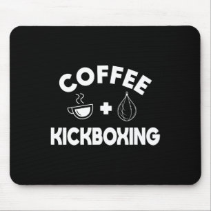 Tapis De Souris Café + Kickboxing Kickboxeur Karaté Boxeur Combatt