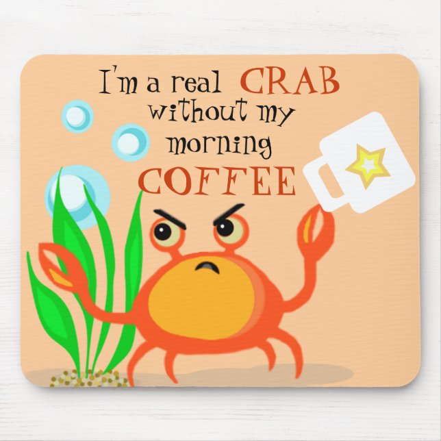 Tapis De Souris Café moins de crabe Mousepad (Devant)