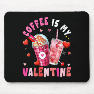 Tapis De Souris Café pour femmes est mon cœur de la Saint-Valentin