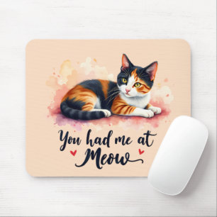 Tapis De Souris Calico Cat You eu Me at Meow Watercolor
