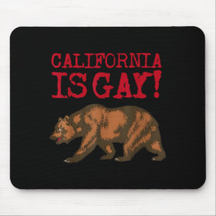 Tapis De Souris Californie est gay ours drôle disant citation LGBT