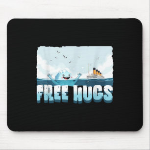Tapis De Souris Câlins Gratuits Drôle Iceberg Bateau de Croisière 