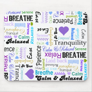 Tapis De Souris Calme et typographie de détente de mots de positi