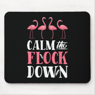 Tapis De Souris Calme Le Flock Down T-shirt Flamant rose rose Femm