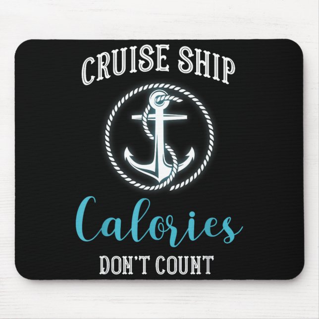 Tapis De Souris Calories du bateau de croisière ne comptent pas, A (Devant)
